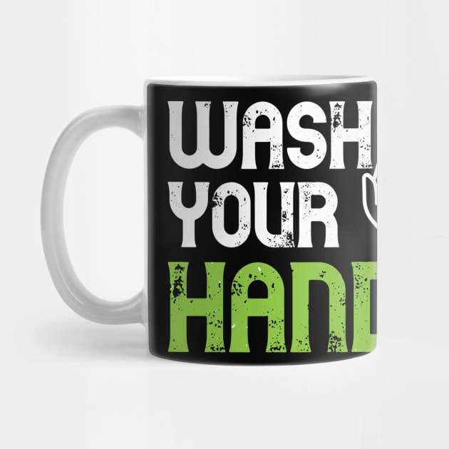 Wash your hands - Funny hygienist gift by Shirtbubble